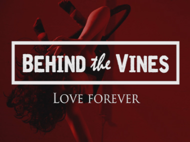 Music Video <br /> Behind The Vines <br /> ‘Love Forever’